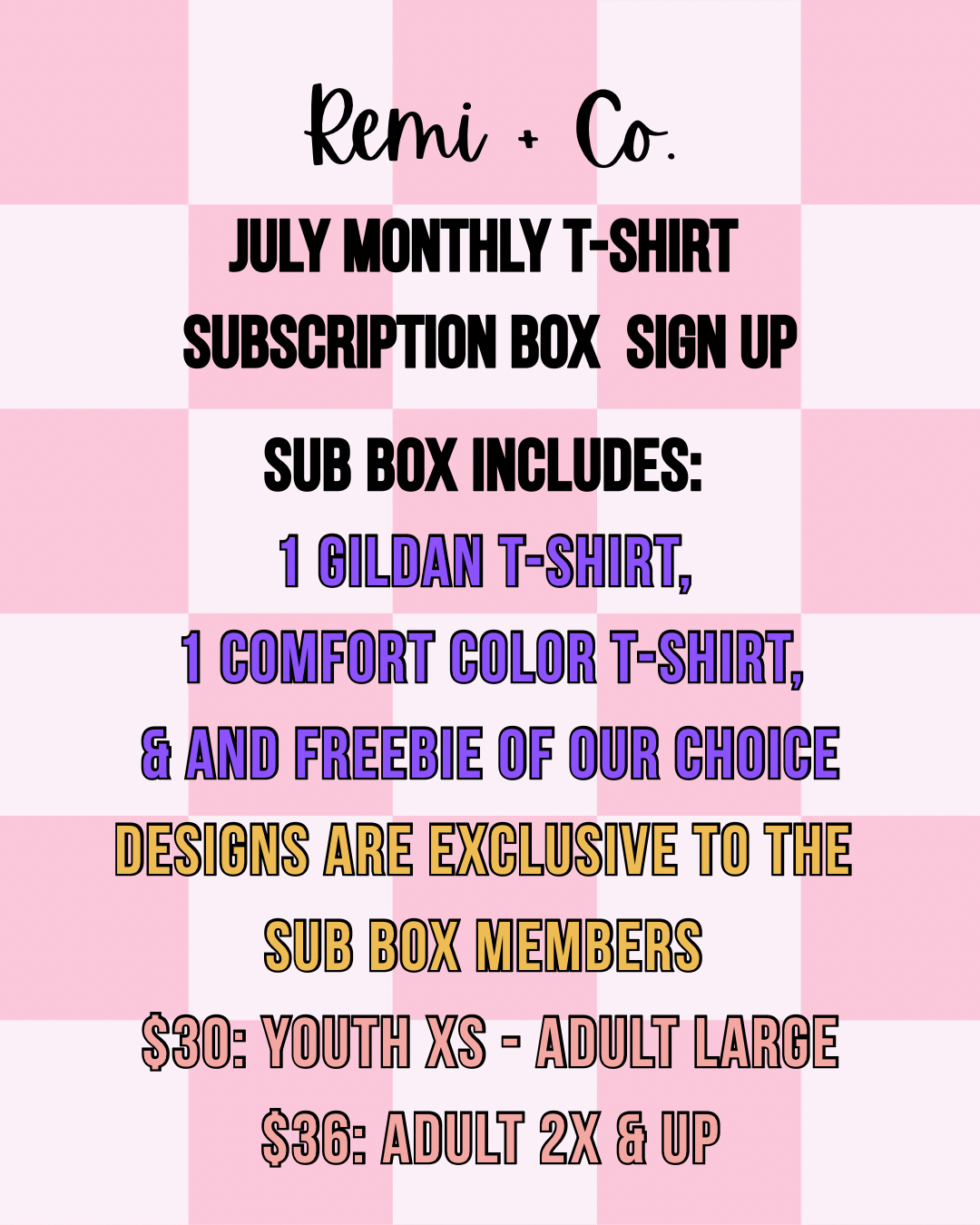 July T-Shirt Subscription Box