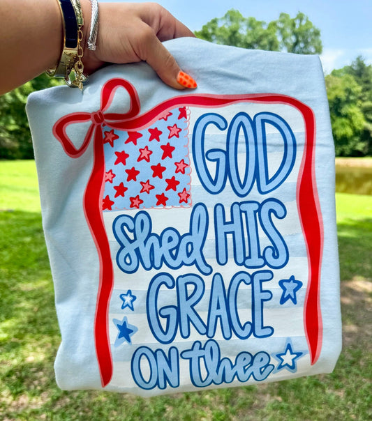 *PREORDER* God Shed His Grace On Thee Tshirt